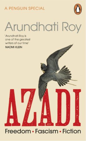 Azadi: Freedom, Fascism. Fiction