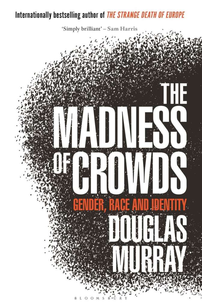 Madness of Crowds