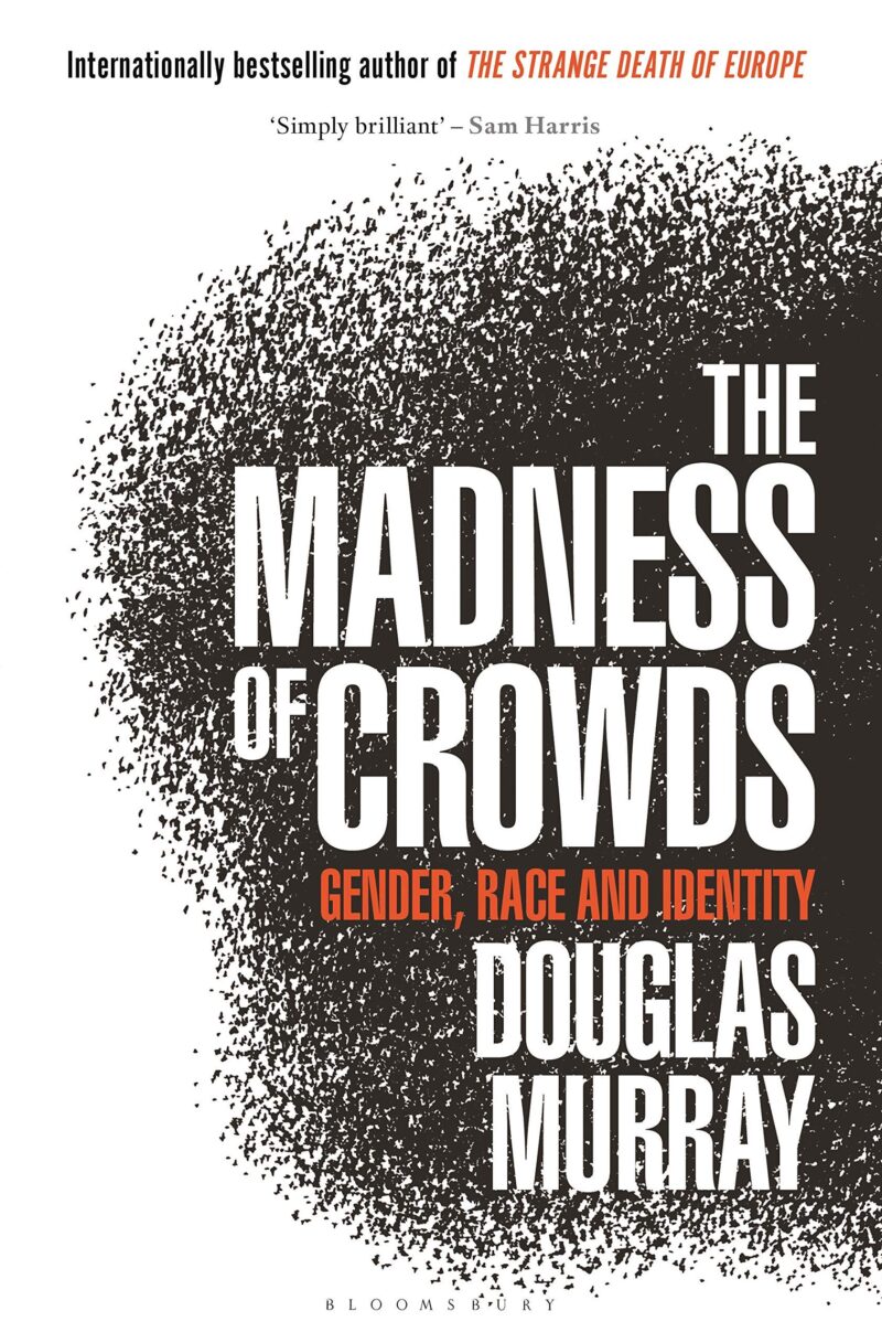 Madness of Crowds