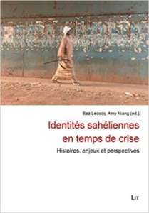 Identités sahéliennes en temps de crise