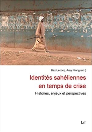 Identités sahéliennes en temps de crise