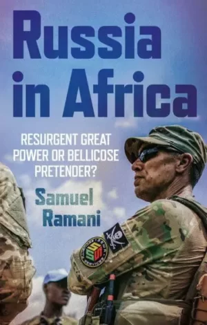Russia in Africa Samuel Ramani