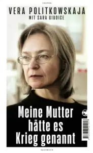 A mother’s life and passion: Anna Politkovskaya